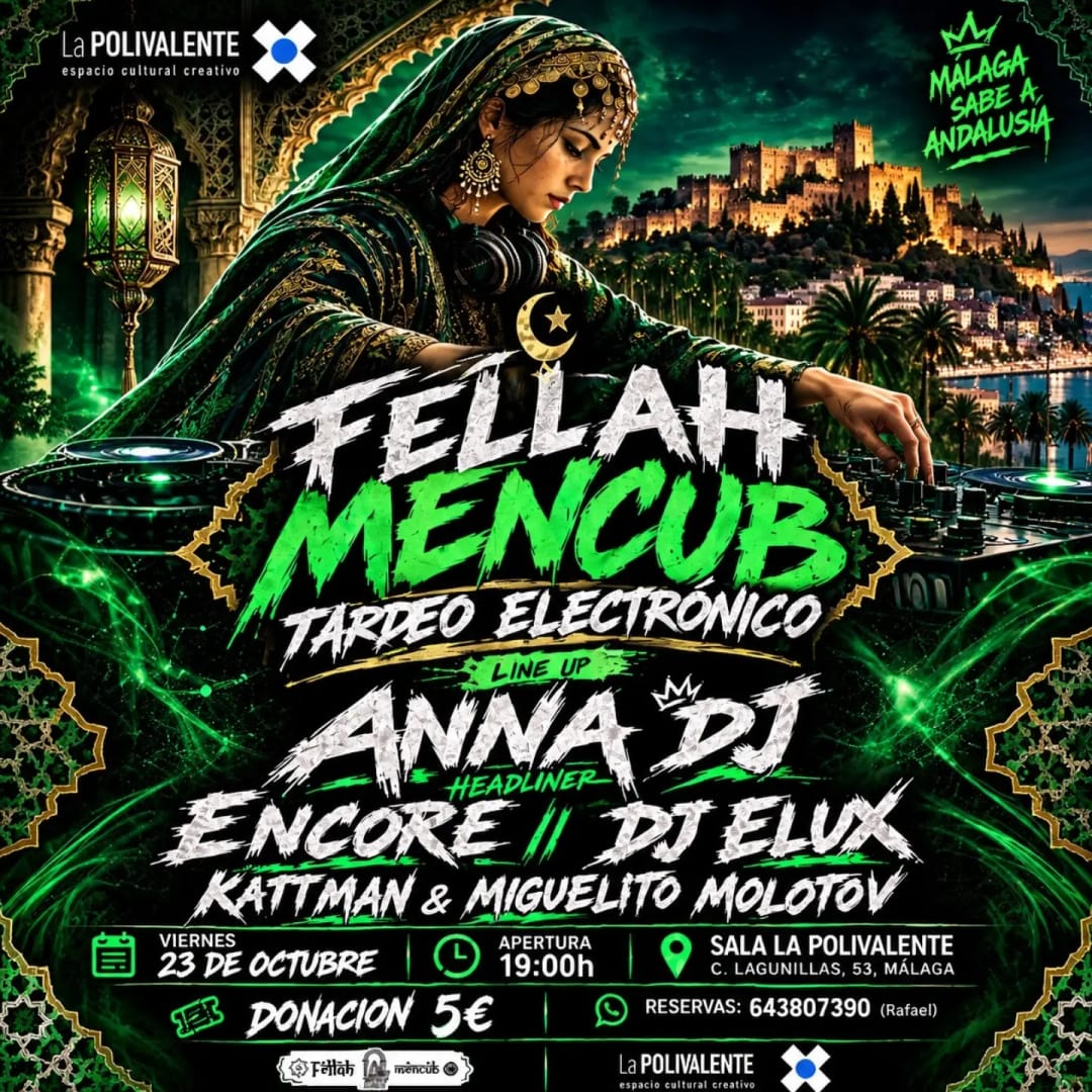 Fellah Mencub: Tardeo Electrónico con Anna DJ