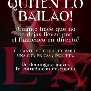 Flamenco en directo con entrada descontada · Casa Inquieta